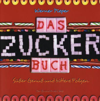 Das Zucker-Buch Das Zucker-Buch