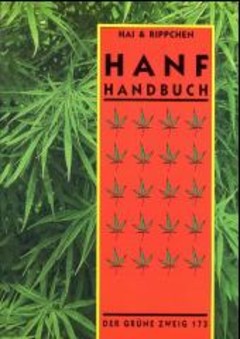 Das HanfHandbuch Das HanfHandbuch