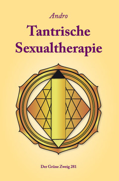 Tantrische Sexual-Therapie